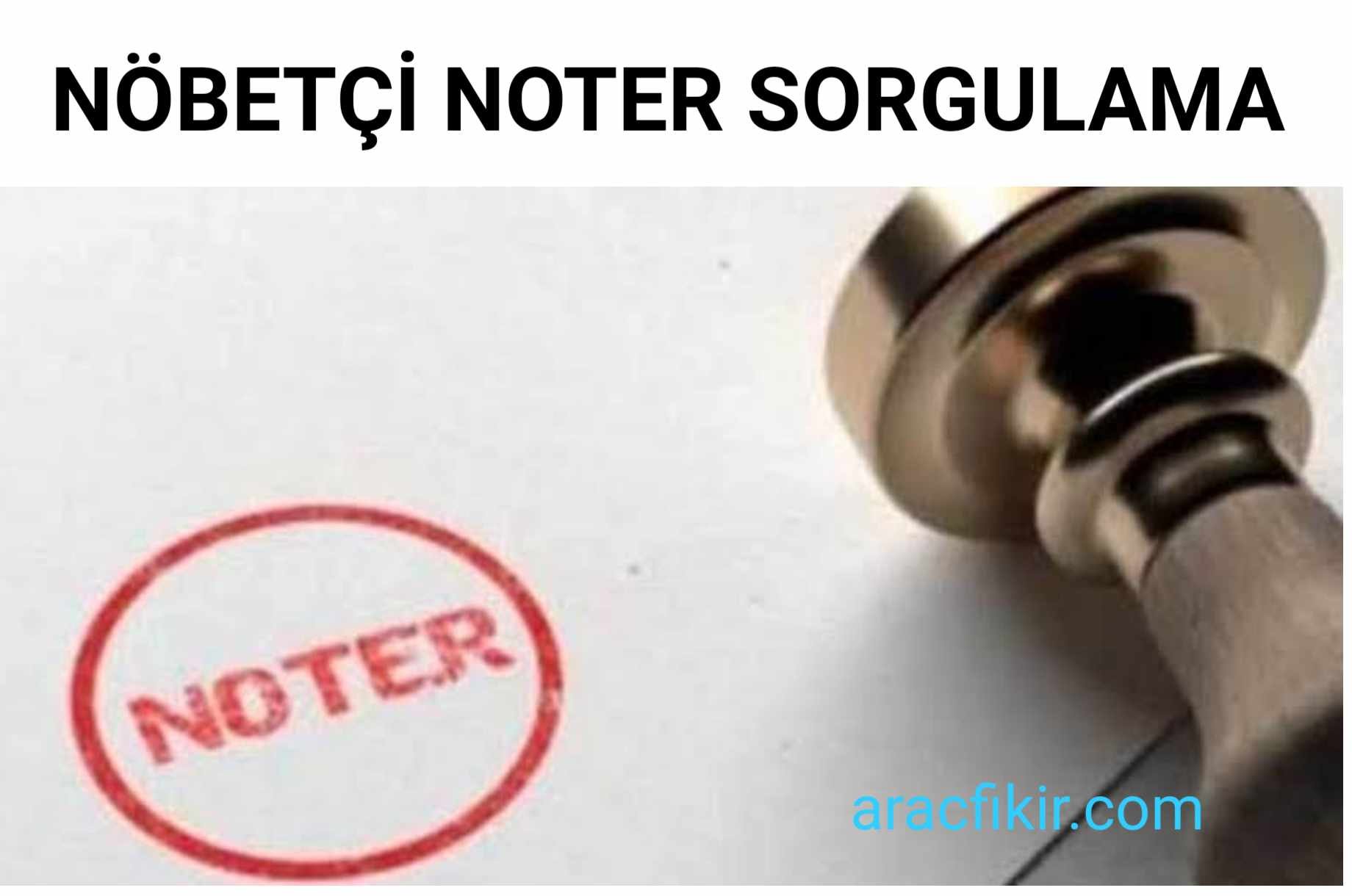 Nöbetci Noter sorgulama ,hangi noter açık?